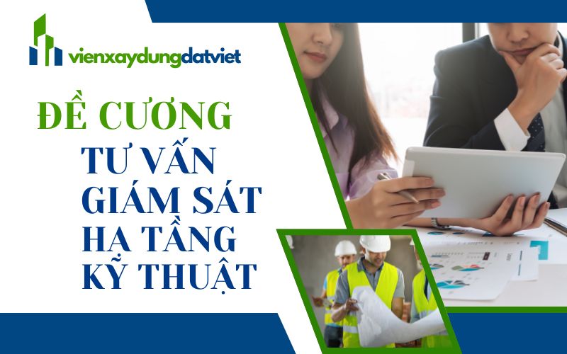 Đề cương tư vấn giám sát hạ tầng kỹ thuật