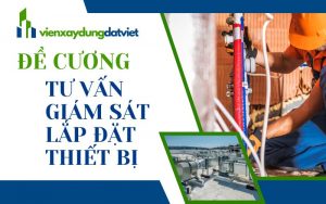 Đề cương tư vấn giám sát lắp đặt thiết bị