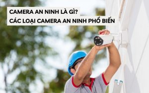camera an ninh là gì