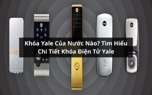 khóa yale của nước nào